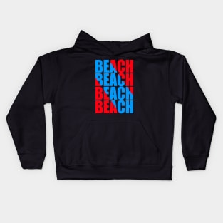 Beach beach beach beach Kids Hoodie